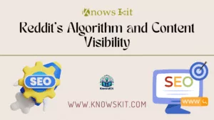 Reddit Algorithm and Content Visibility