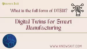 DTSM : Jumeaux numériques pour une fabrication intelligente