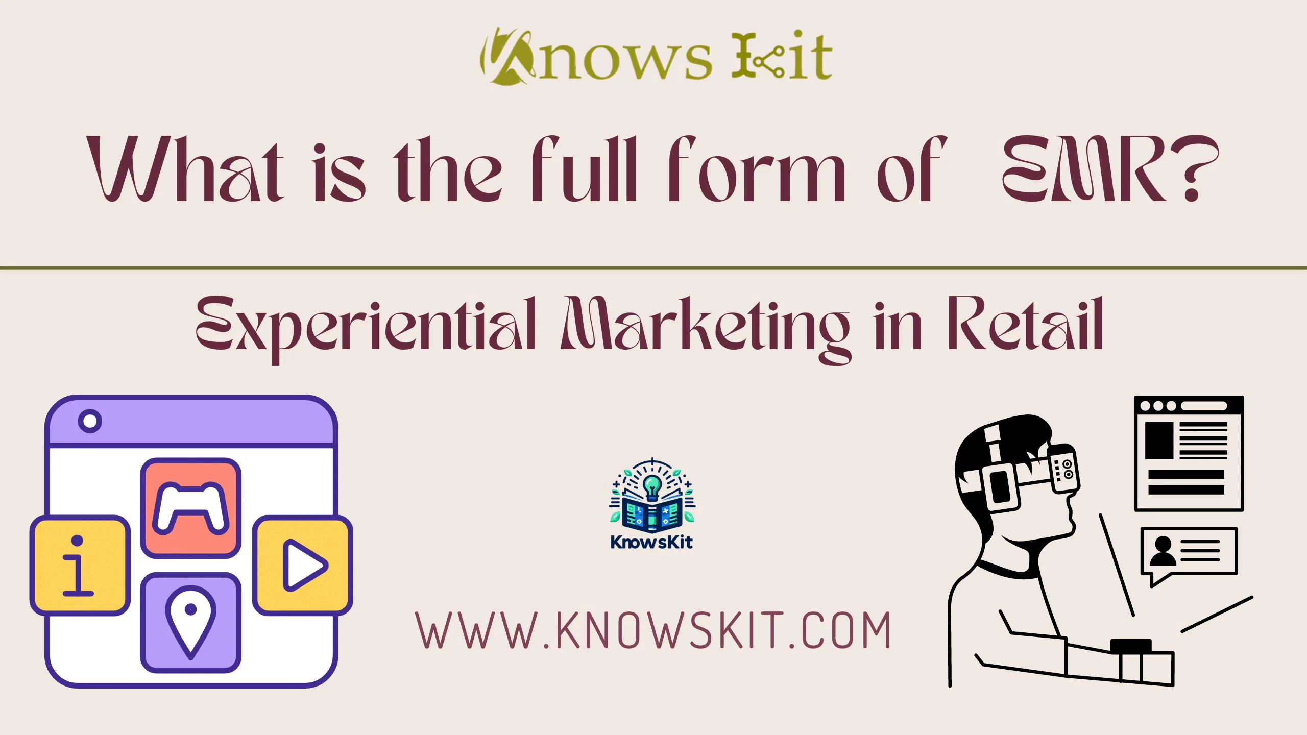 EMR : Experiential Marketing in Retail