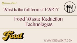FWRT : Technologies de réduction des déchets alimentaires