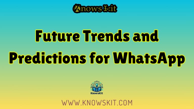 Tendances et prévisions pour WhatsApp