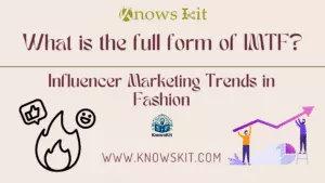 IMTF : Tendances du marketing d'influence dans la mode
