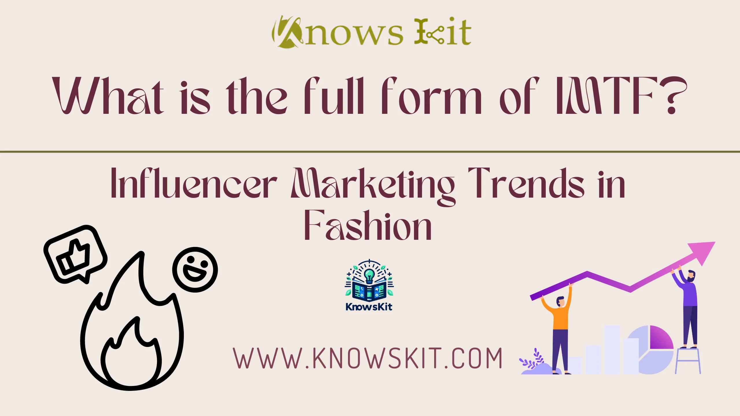 IMTF : Influencer Marketing Trends in Fashion