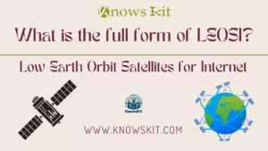 LEOSI : Low Earth Orbit Satellites for Internet (Satellites en orbite basse pour l'internet)