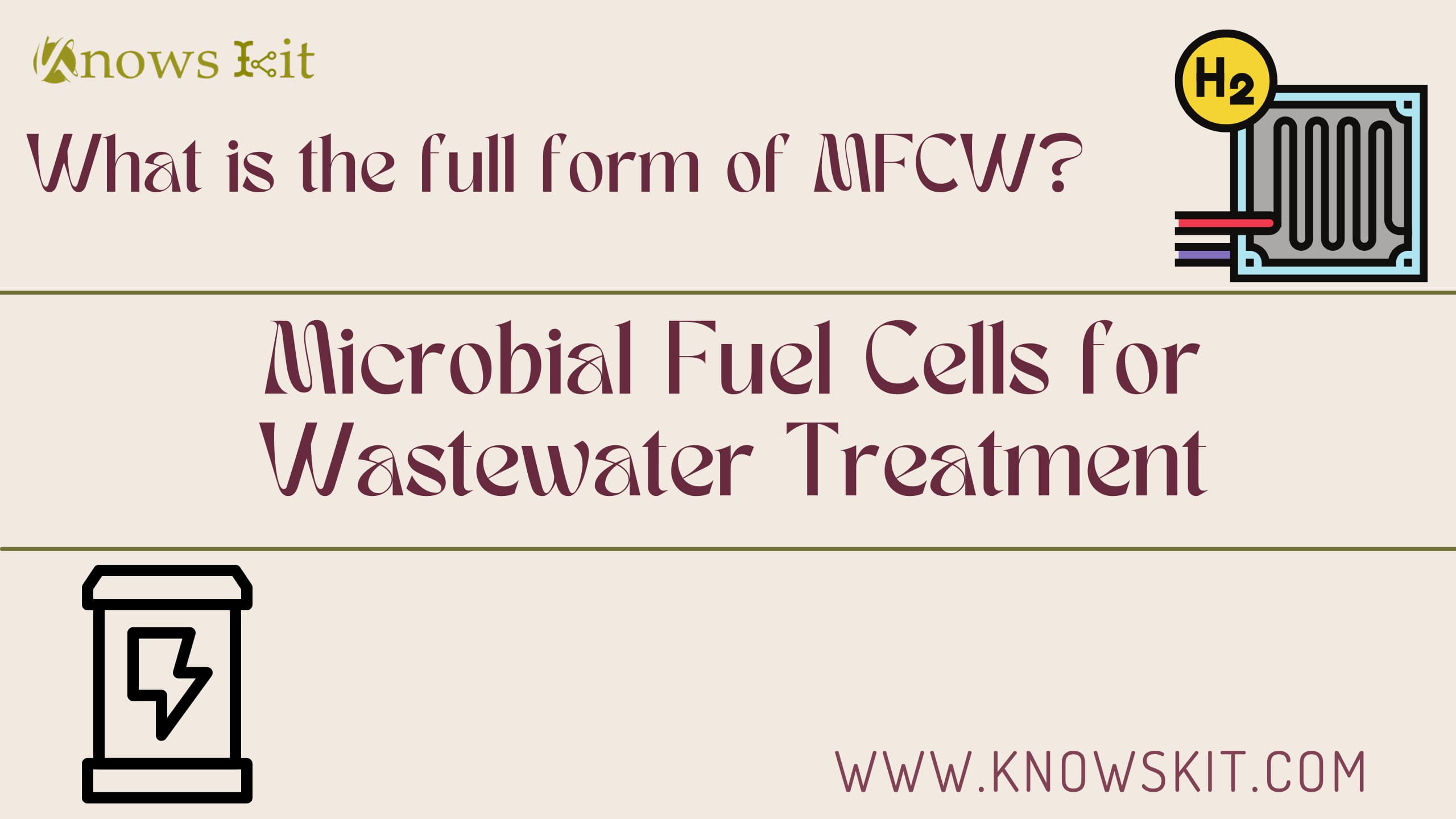 MFCW：用于废水处理的微生物燃料电池