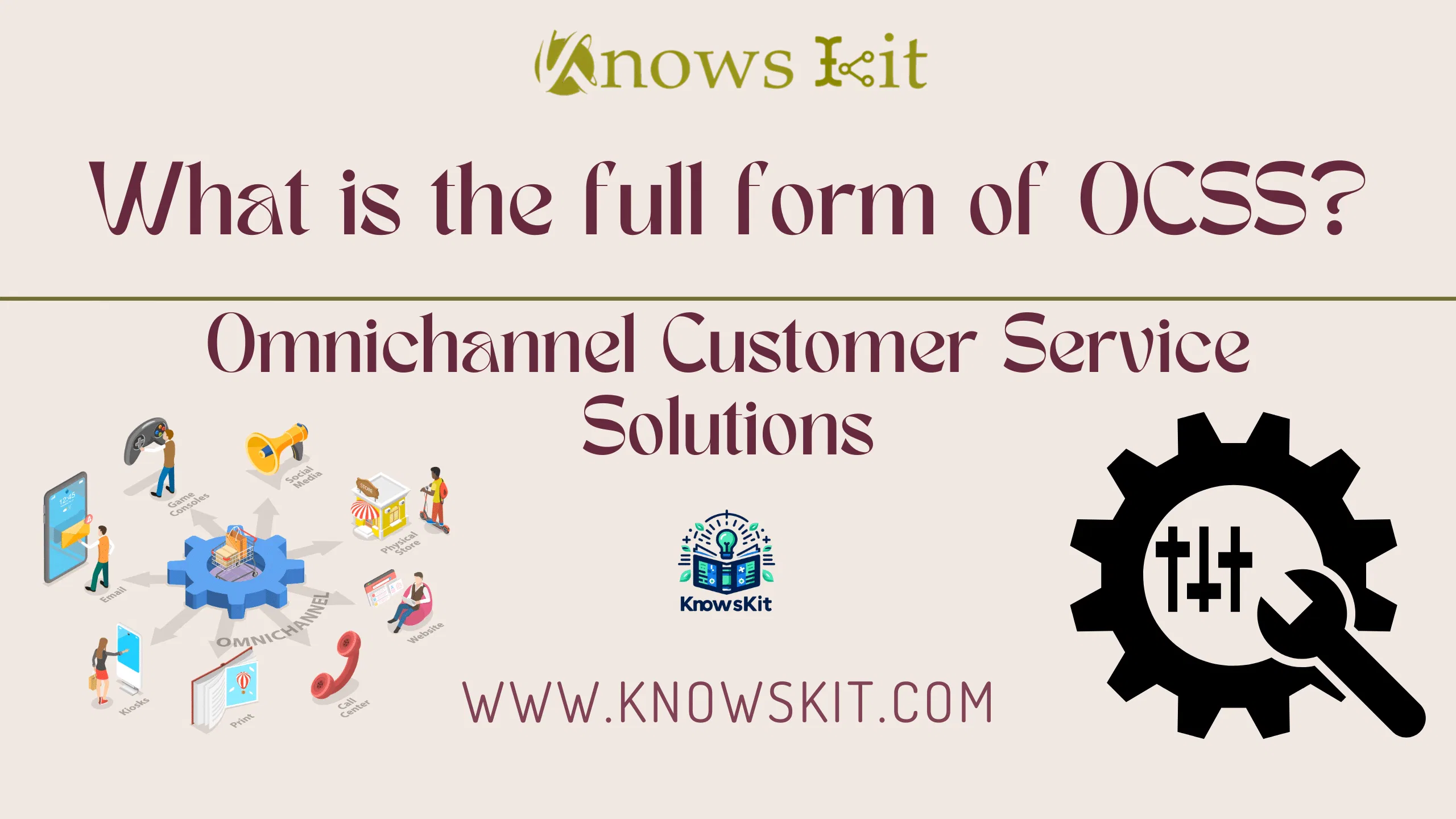 OCSS: Omnichannel Customer Service Solutions