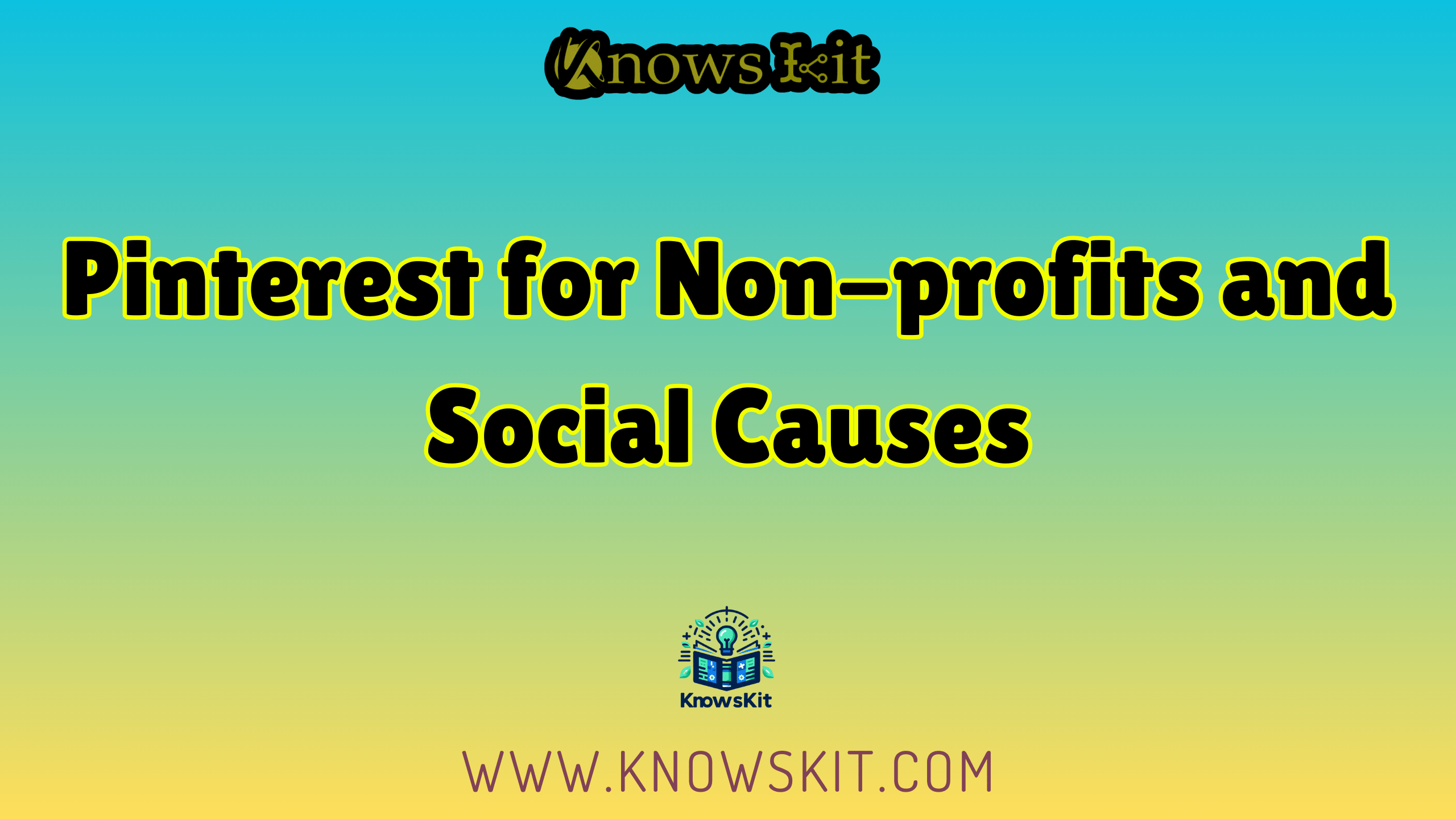 Pinterest pour les organisations à but non lucratif et les causes sociales