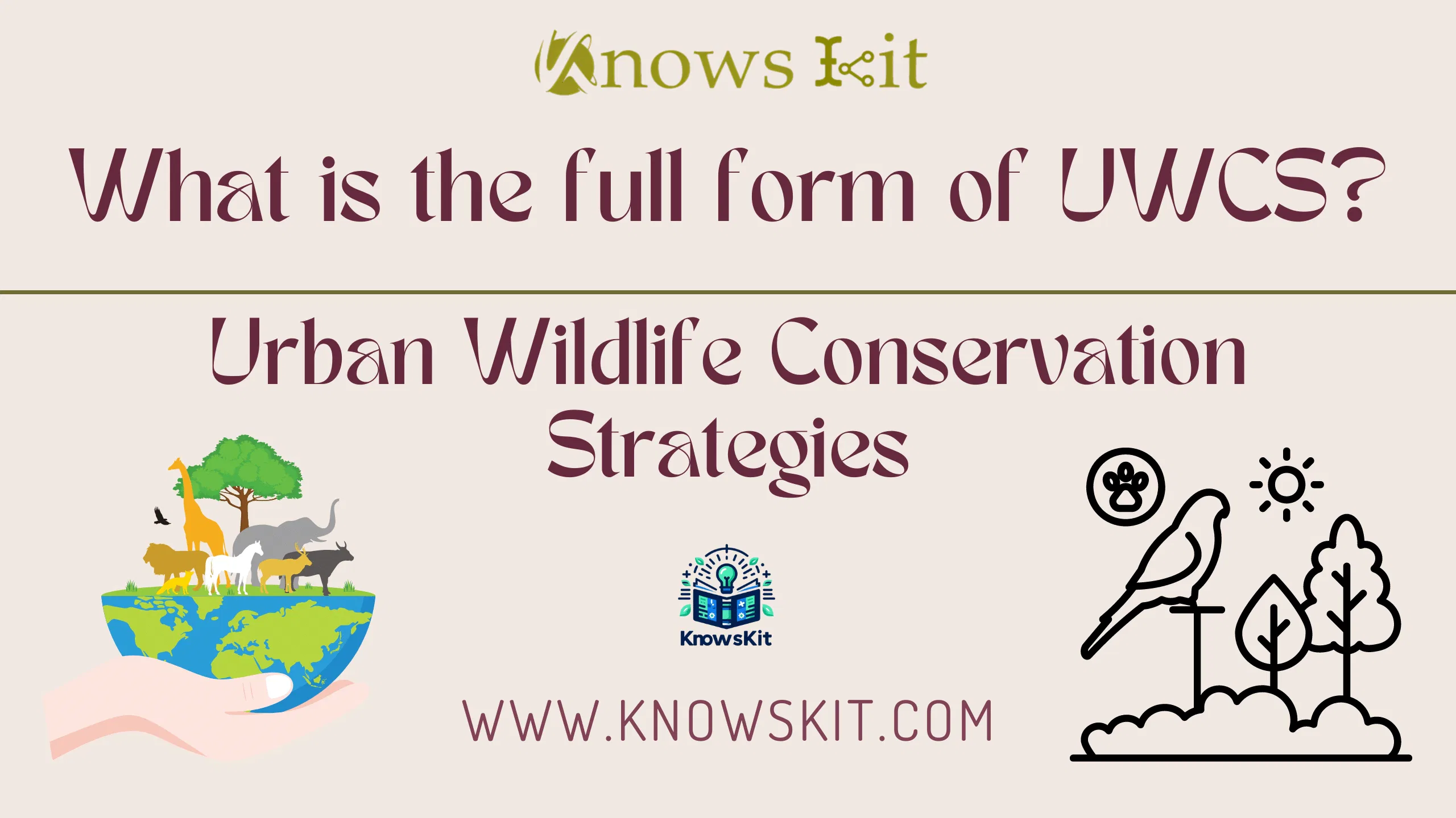 UWCS：城市野生动物保护战略