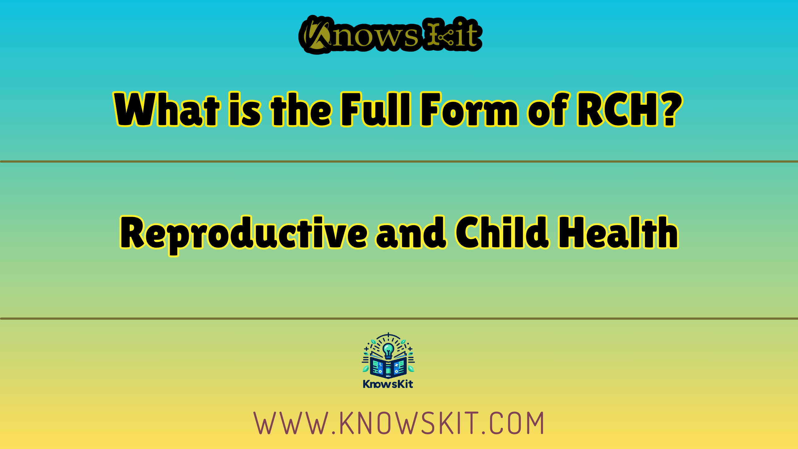 What is the Full Form of RCH