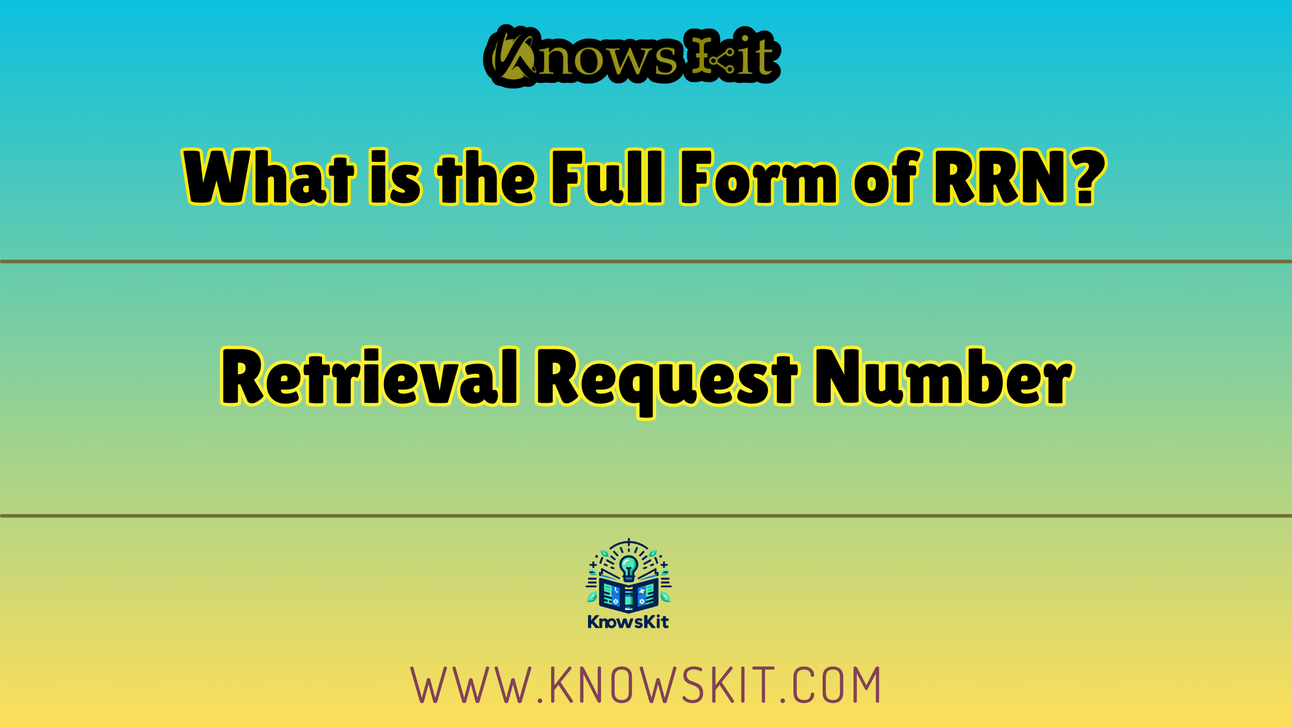 What is the Full Form of RRN