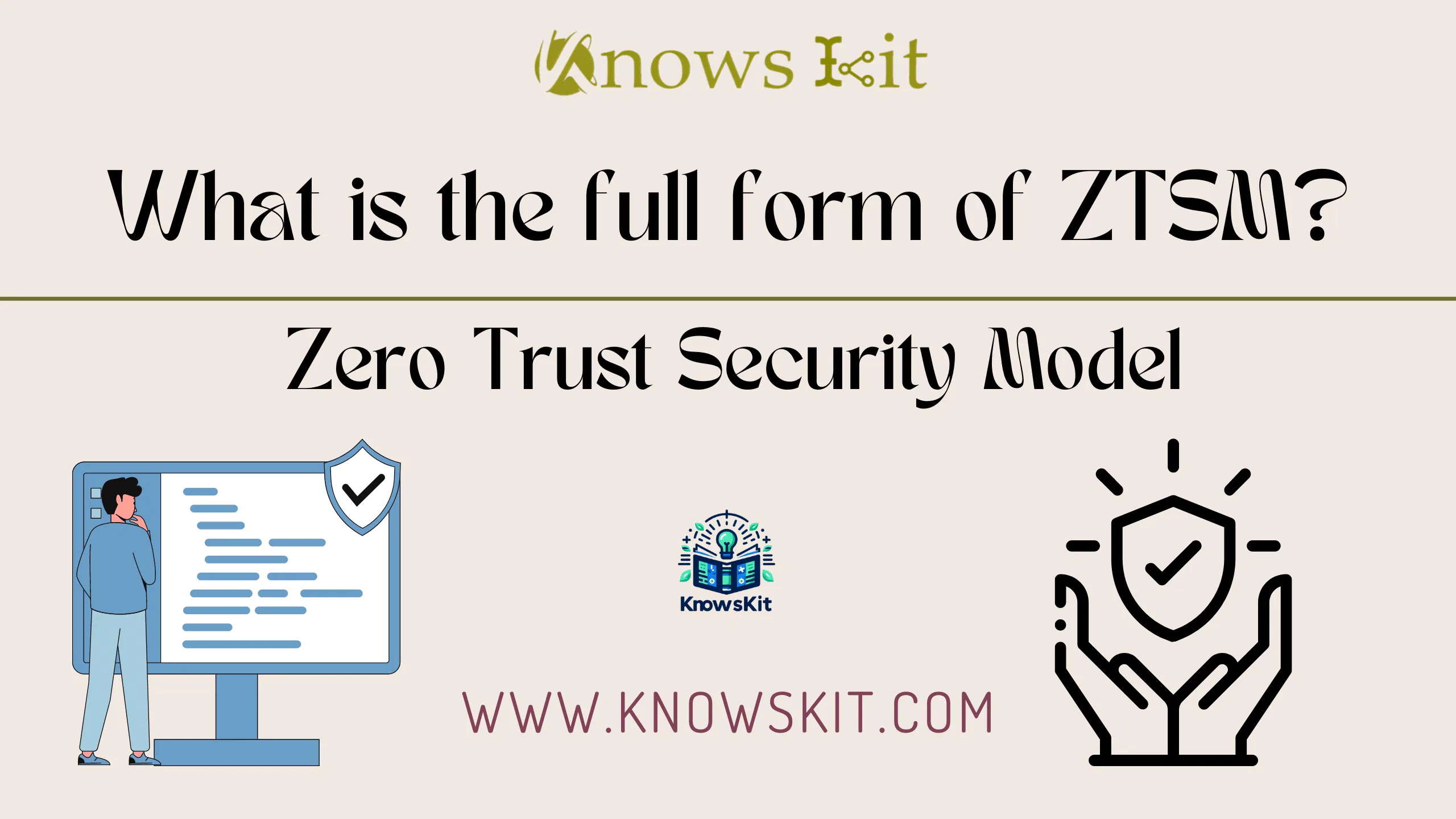 ZTSM： 零信任安全模型
