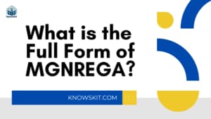 Quelle est la forme complète de MGNREGA ?