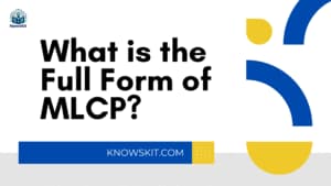 Что такое полная форма MLCP?
