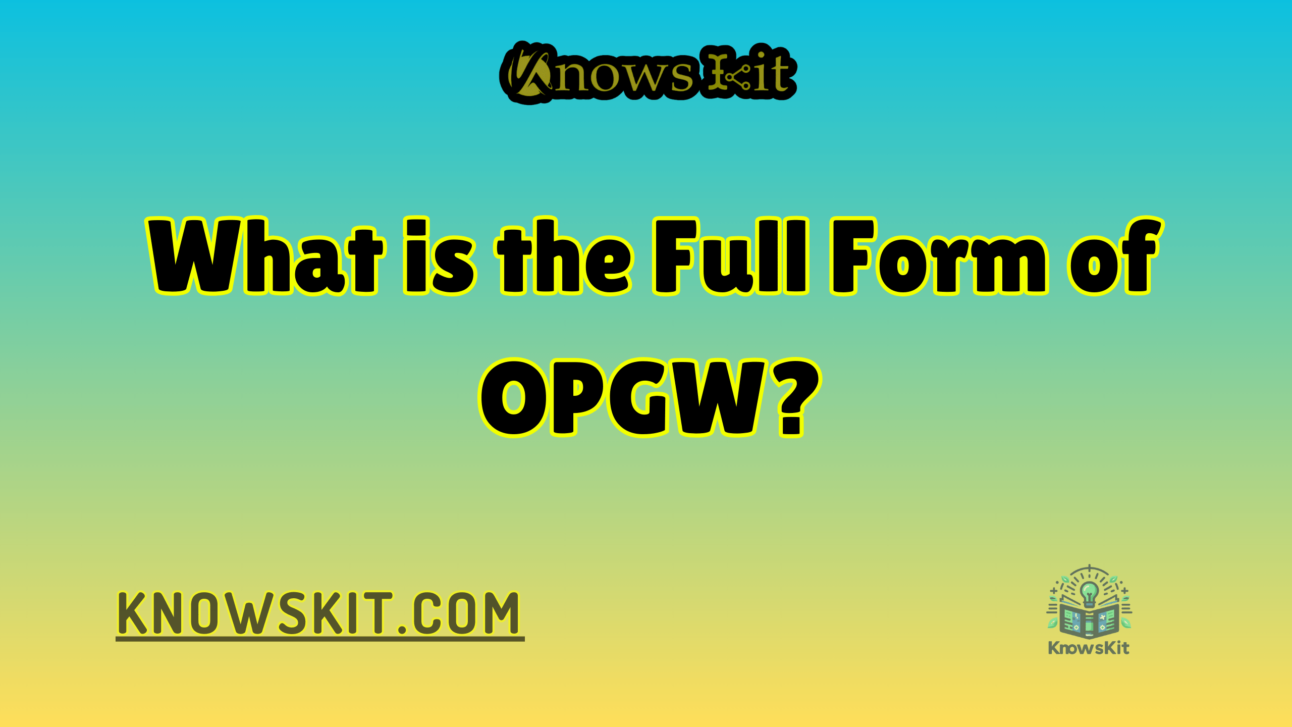 Что такое полная форма OPGW?