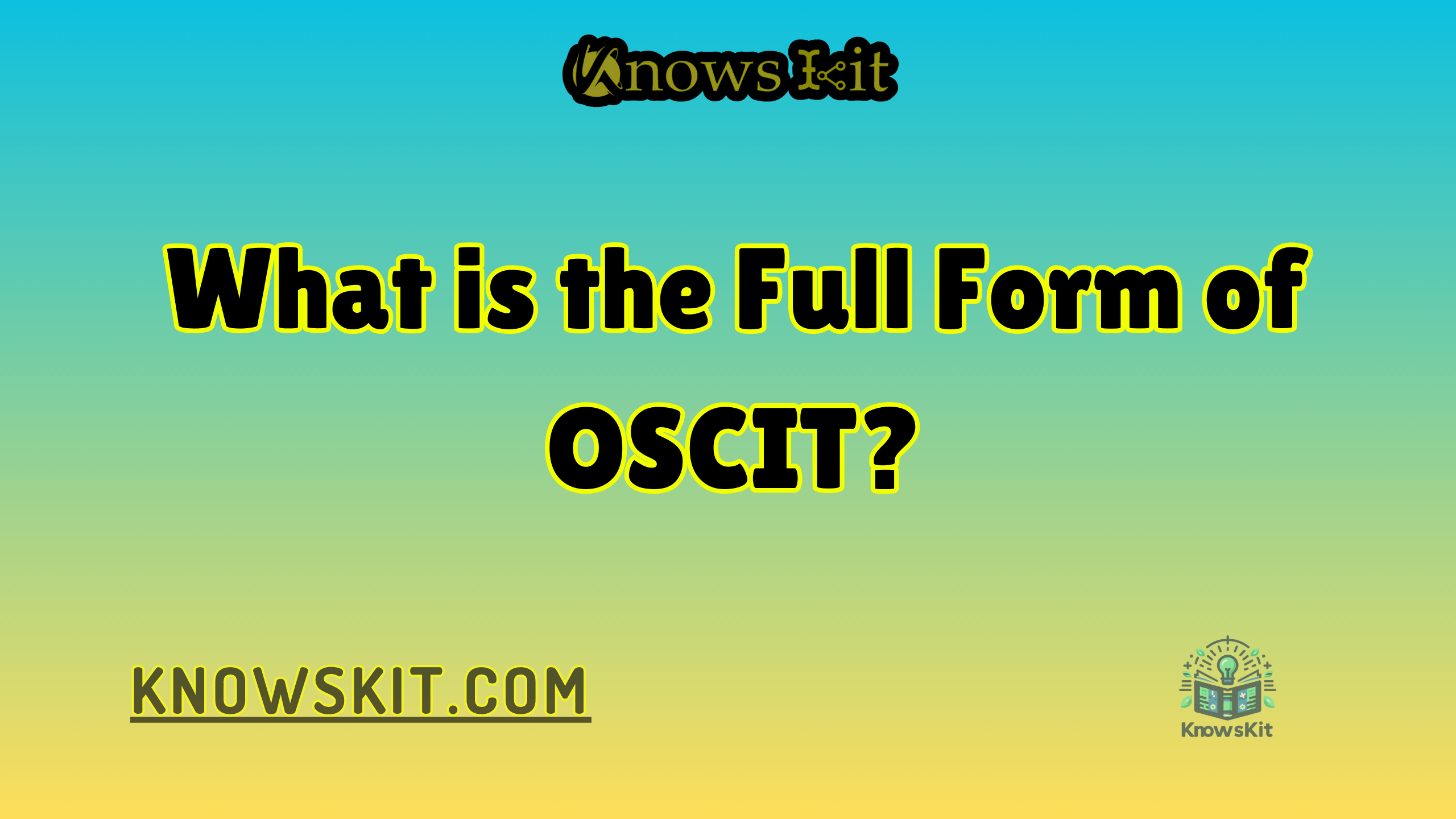 OSCIT 的全称是什么？