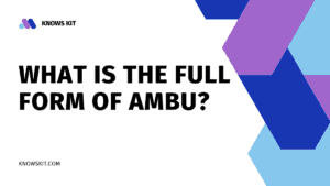 AMBU 的全称是什么？