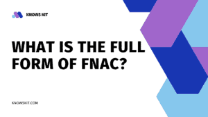 Что такое полная форма FNAC