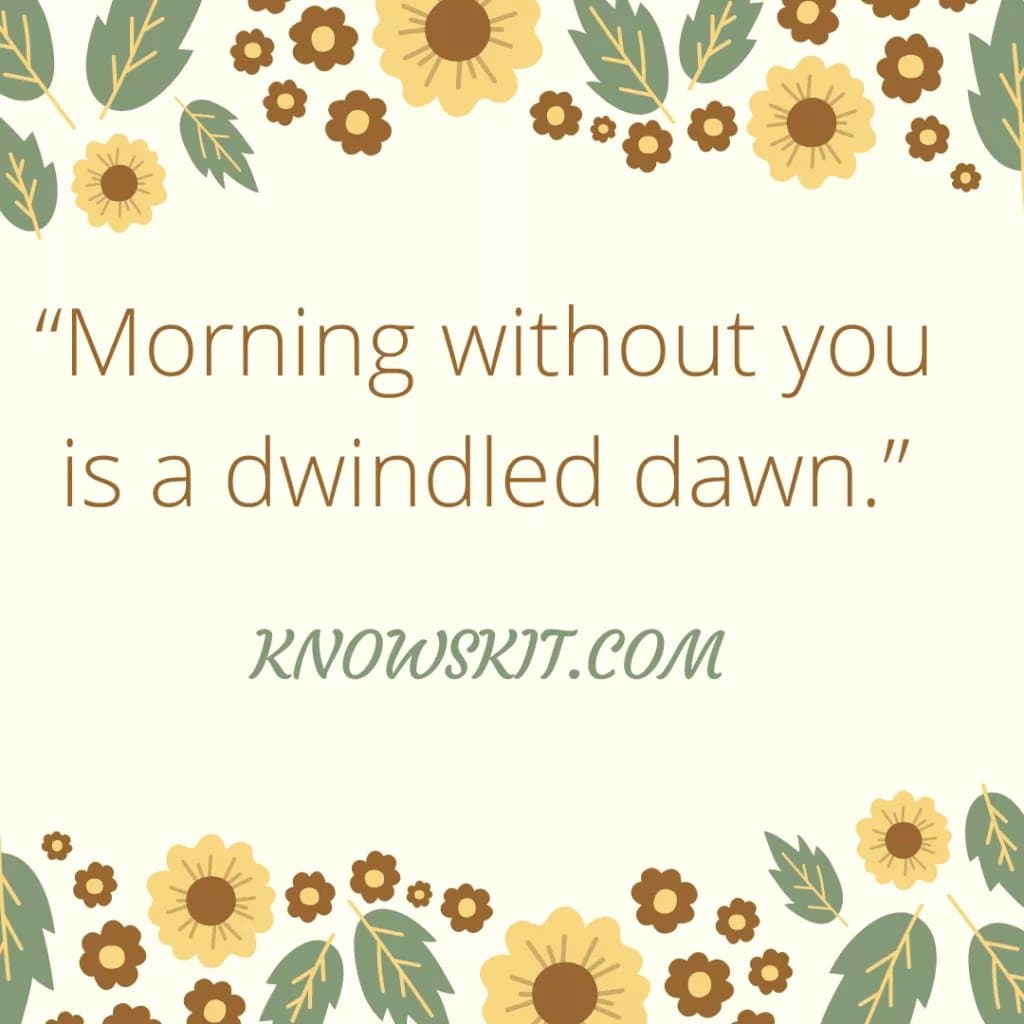 Transform Your Mornings: 10 Uplifting Good Morning Beautiful Quotes for Positivity & Connection 10 Good Love Quotes, Good Morning Beautiful Quotes, Good Morning I Love You, Good Morning Images And Quotes,Good Morning Quote, Good Morning Quotes, Good Morning Quotes For Her, Good Morning Quotes For Him.
