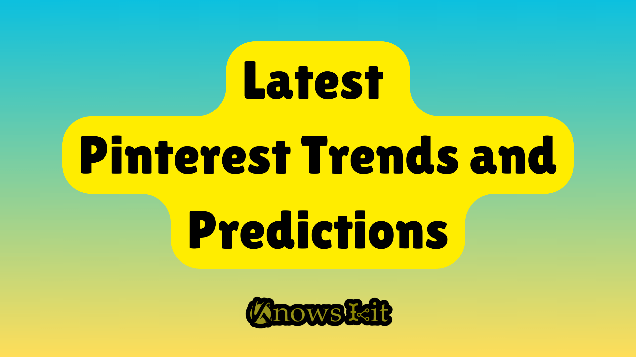 5 Latest Pinterest Trends and Predictions 1 5 Latest Pinterest Trends and Predictions