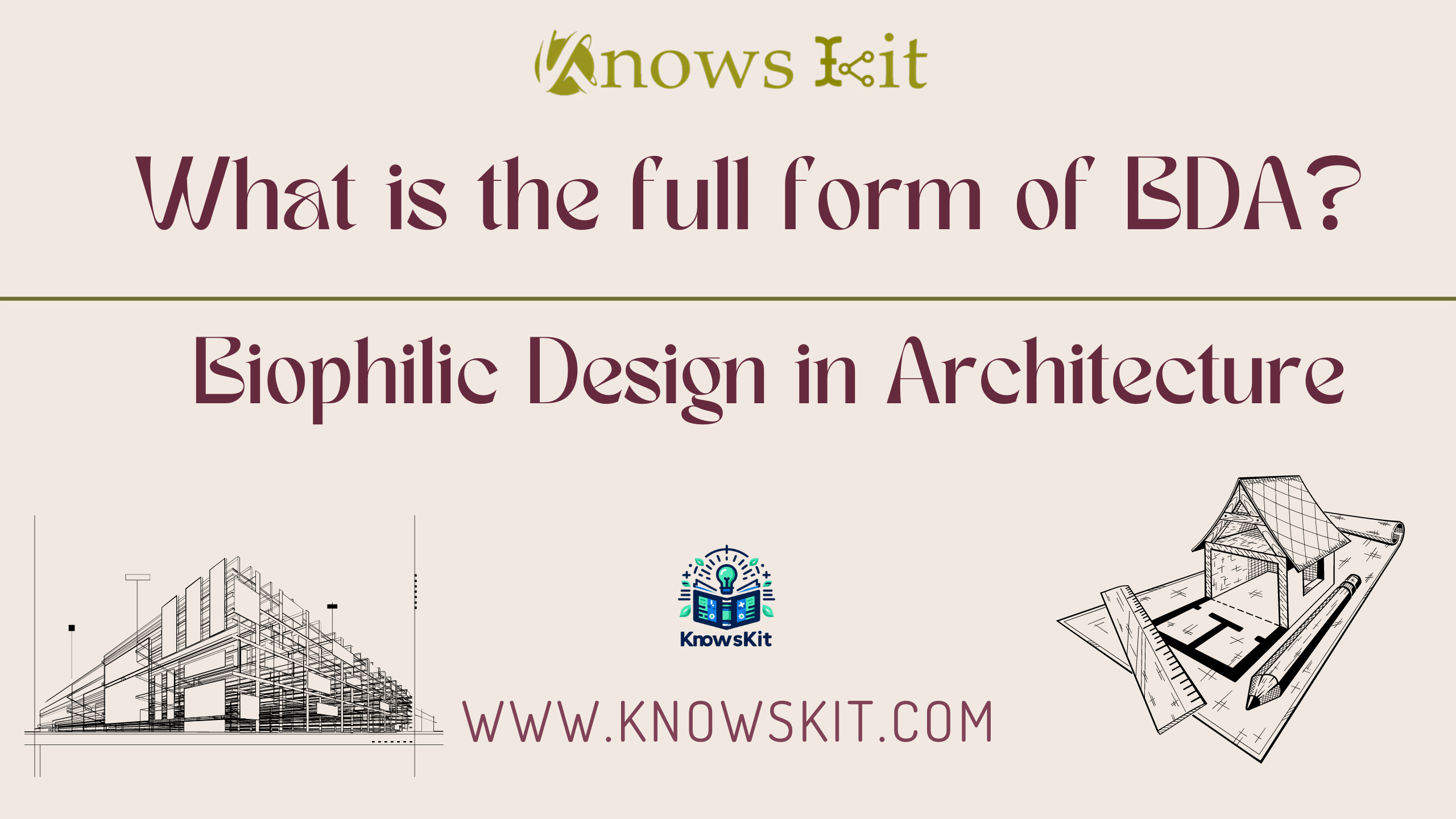 What is the Full Form of BDA ? 1 BDA: Biophilic Design in Architecture