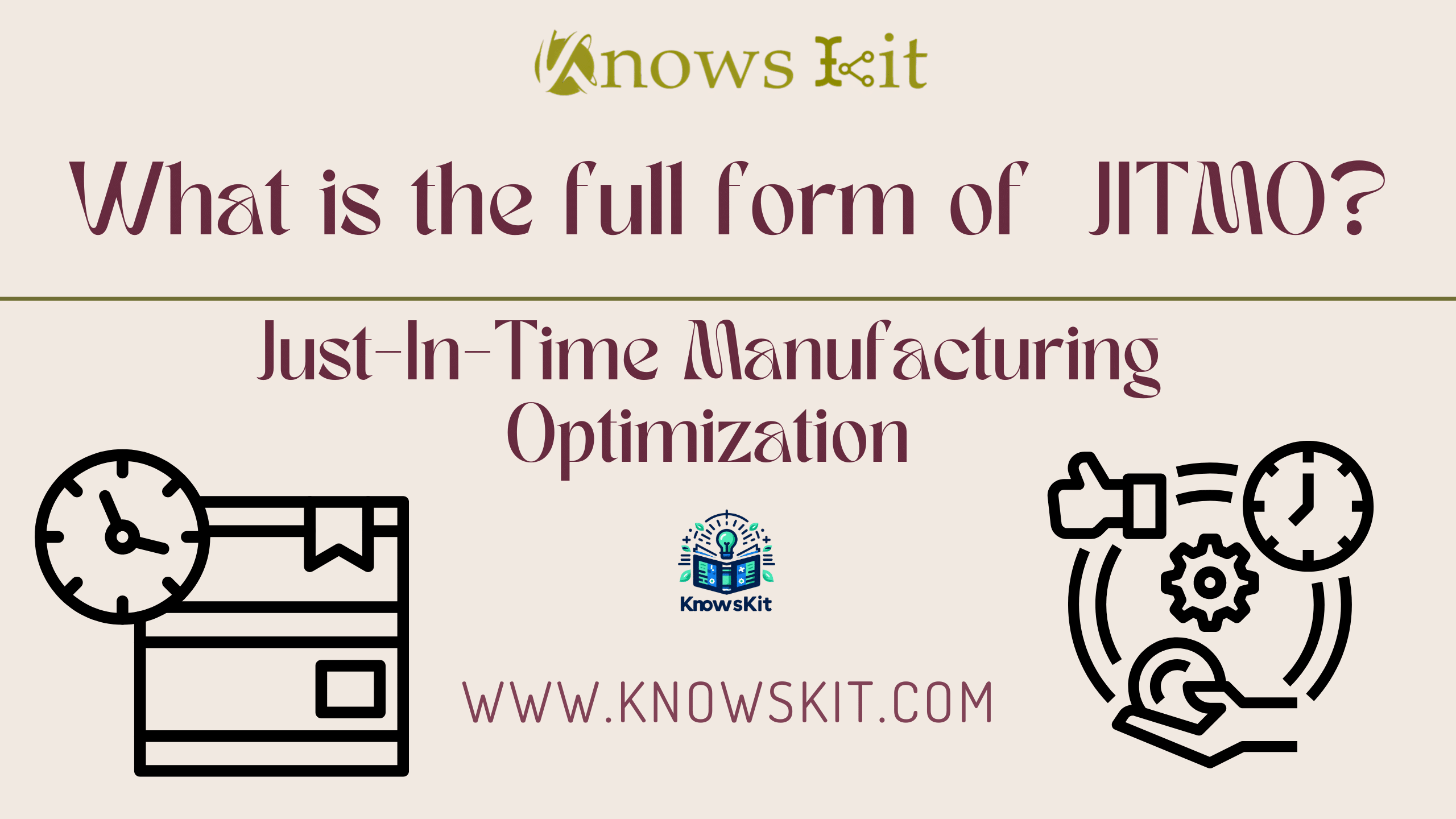 What is the Full Form of JITMO ? 1 JITMO:准时制优化