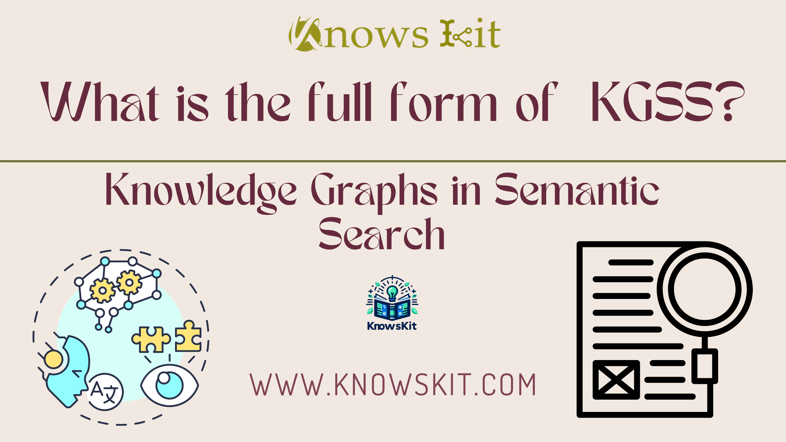 KGSS : Knowledge Graphs in Semantic Search