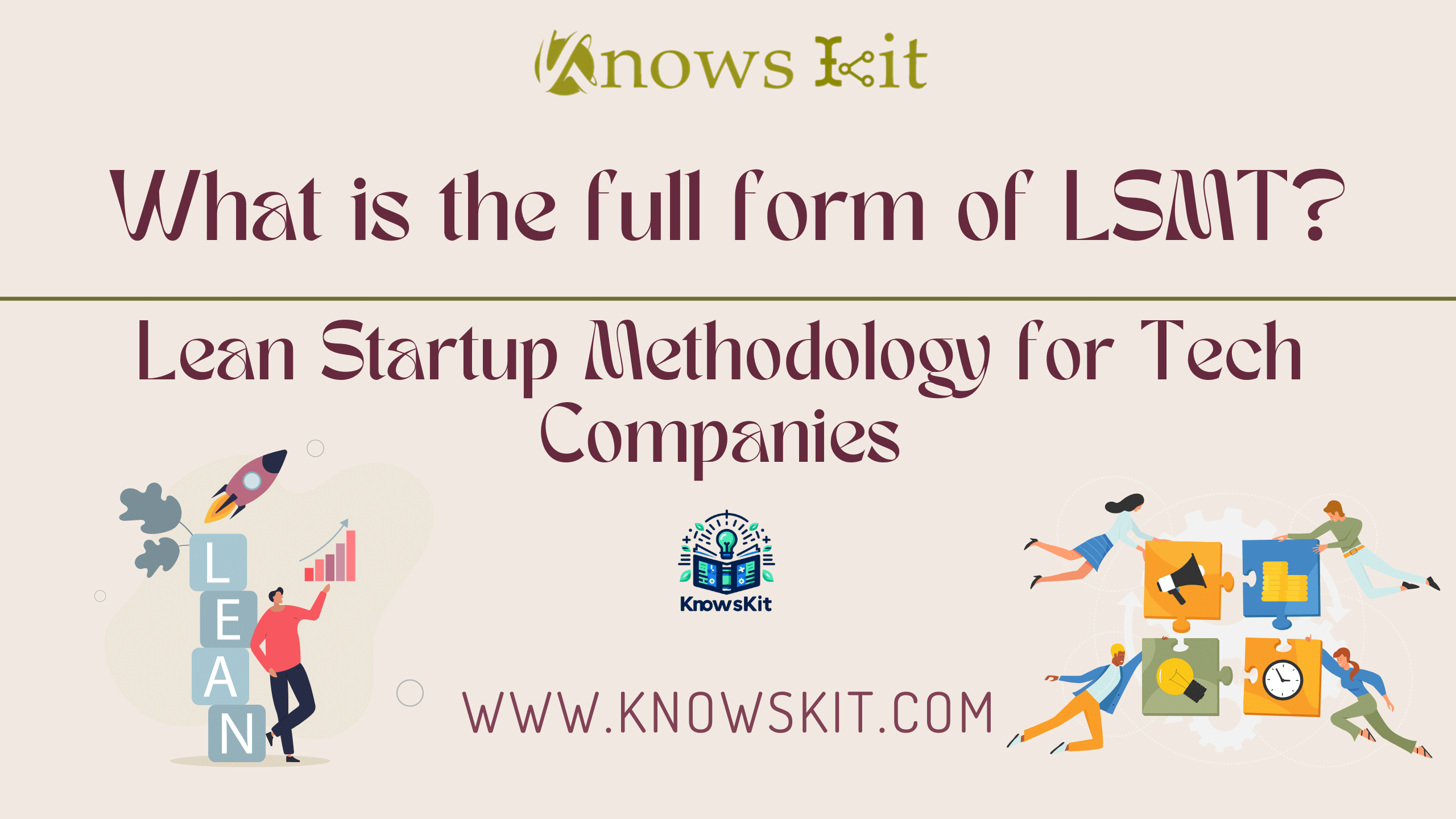 LSMT: Lean Startup Methodology for Tech Companies