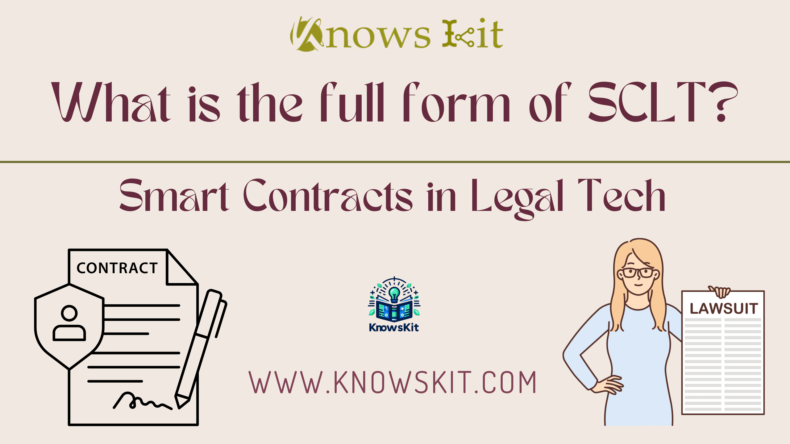 What is the Full Form of SCLT ? 1 SCLT : Smart Contracts in Legal Tech