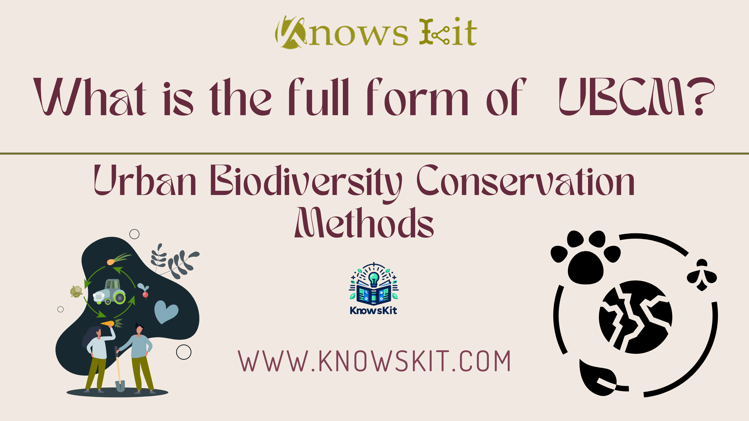 UBCM : Urban Biodiversity Conservation Methods