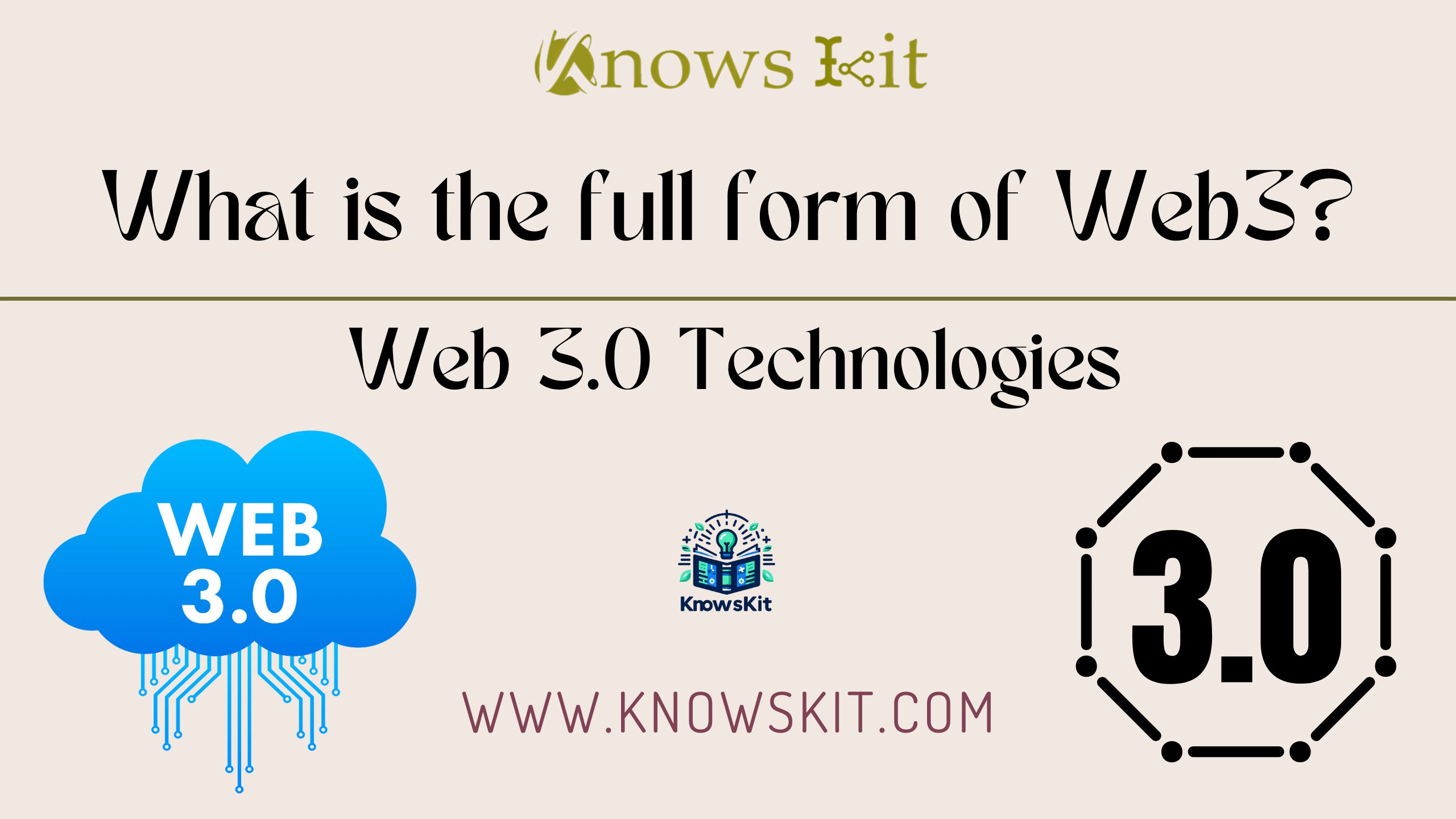 Что такое полная форма Web3? 1 Технологии Web 3.0: Web3